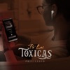 Pa' Las Toxicas - EP