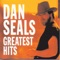 Dan Seals: Greatest Hits