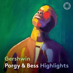 Gershwin: Porgy & Bess (Highlights) [Live] by Angel Blue, Lester Lynch, Chauncey Packer, Kevin Short, The Philadelphia Orchestra & Marin Alsop album reviews, ratings, credits