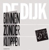 Binnen Zonder Kloppen / Wat Nog Meer - Single