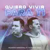 Stream & download Quiero Vivir para Ti (feat. Gilberto Daza) - Single