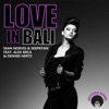 Love in Bali (feat. Alex Mica & Dennis Hertz) - Single