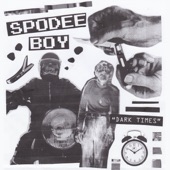 Spodee Boy - Dark Nights