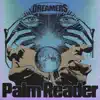 Palm Reader - EP album lyrics, reviews, download