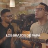 Los Brazos De Papá (Living Room Session) - Single, 2021