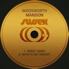 Sweet Mary / What's on Tonight - Single