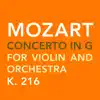 Mozart: Concerto in G, K.216 - Single album lyrics, reviews, download