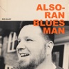 Also-Ran Bluesman