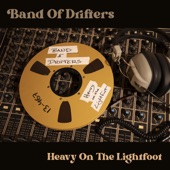 Band of Drifters - Steel Rail Blues