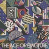 The Age of Fracture