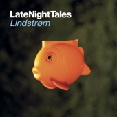 Late Night Tales: Lindstrøm (DJ Mix) artwork
