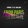 From Paris to Berlin - Single