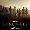 Eternals (Original Motion Picture Soundtrack) album lyrics, reviews, download