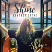 Heather Layne - Shine