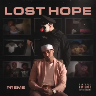 Lost Hope - Single by Preme album reviews, ratings, credits