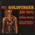 Main Title - Goldfinger by Shirley Bassey