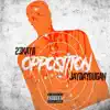 opposition (feat. JayDaYoungan) - Single album lyrics, reviews, download