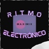 Maximix - Ritmo Electrónico