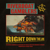 Right Down the Line - Riverboat Gamblers