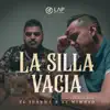La Silla Vacía - Single album lyrics, reviews, download