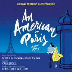 An American in Paris (Original Broadway Cast Recording) by Original Broadway Cast of An American in Paris album reviews, ratings, credits