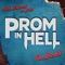 I'm Dead (feat. jxdn) [From the Podcast “Prom In Hell”] artwork