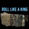Roll Like a King - Swaggy Dee lyrics