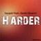 Harder (feat. Sarah Sevenn) - Jaygab lyrics