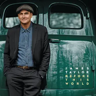 Before This World by James Taylor album reviews, ratings, credits