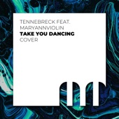 Take you dancing (feat. MaryAnnViolin) artwork