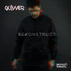ReKonstruct by Quivver album reviews, ratings, credits