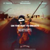 On the Way To Mexico - EP