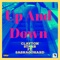 Up and Down (feat. SashaGoHard) - Clayton Starr lyrics