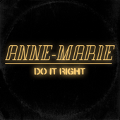 Do It Right by Anne-Marie - cover art