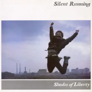 Album herunterladen Silent Running - Shades Of Liberty