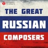 The Great Russian Composers