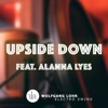 Upside Down (Electro Swing) [feat. Alanna Lyes] - Single, 2018