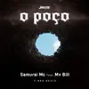 Poço (feat. MV Bill) - Single album lyrics, reviews, download