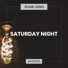 Saturday Night (Acoustic) - Single album lyrics, reviews, download