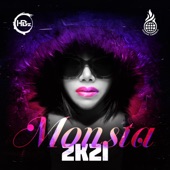 Monsta 2k21 EP artwork