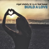 Build a Love (feat. Kasai) - EP artwork