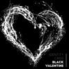 Black Valentine - Single