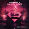 Ensisland 9 - Summer Vibes
