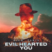 Rick Faris - Evil Hearted You feat. Ronnie McCoury