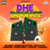 Dhe Bounce Riddim