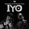 IYO (feat. Focalistic, Mapara A Jazz, & Ntosh Gazi) - Single album lyrics, reviews, download