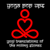 Yogi Translations of the Rolling Stones - Yoga Pop Ups