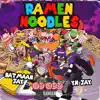 Ramen Noodles - Single (feat. YN Jay) - Single album lyrics, reviews, download