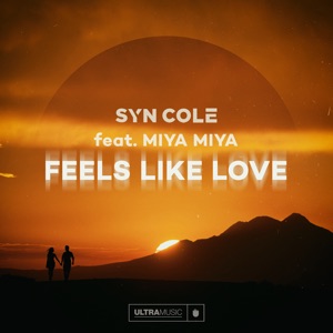 Syn Cole & MIYA MIYA - Feels Like Love - 排舞 編舞者