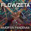 Amor en Pandemia song lyrics